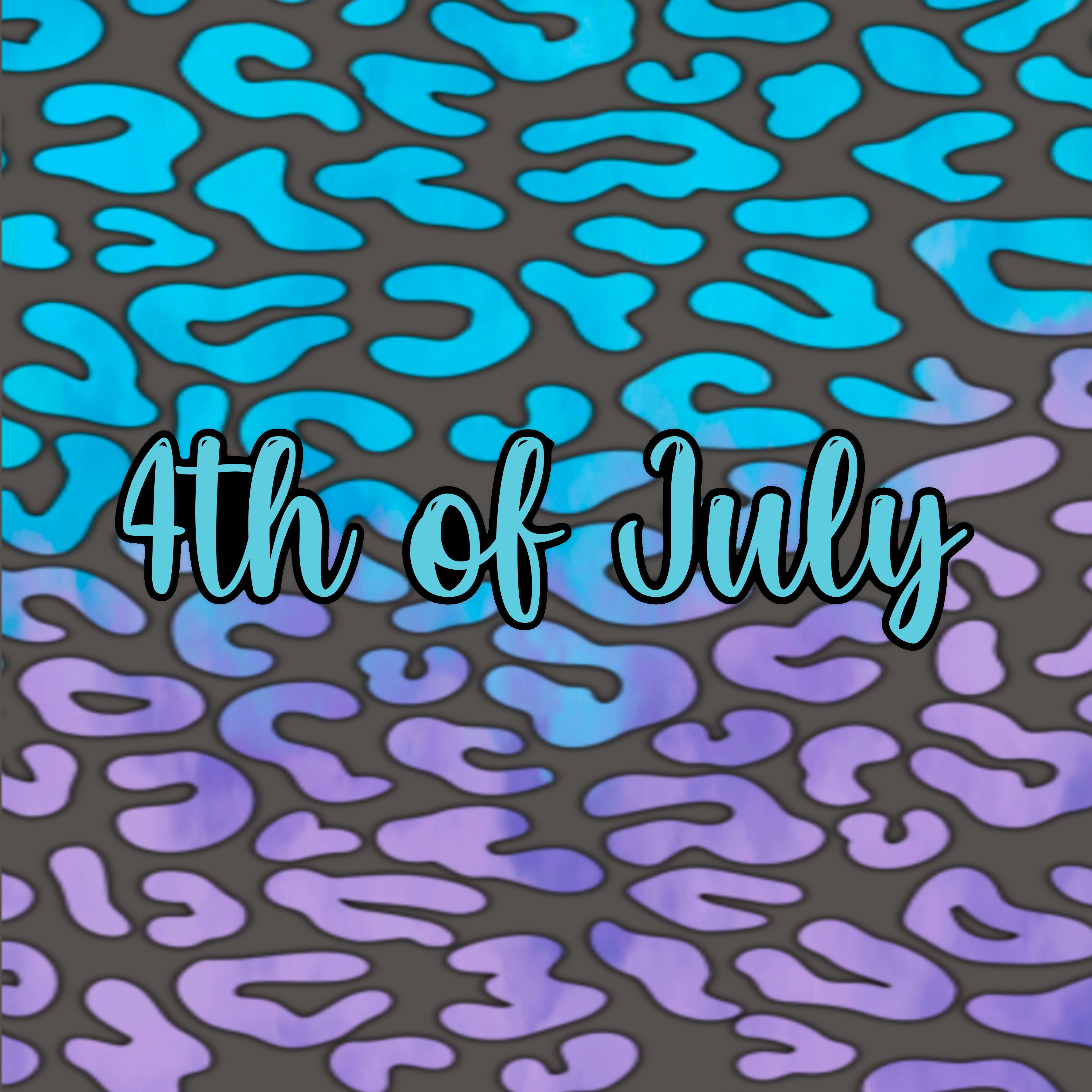 4th of July