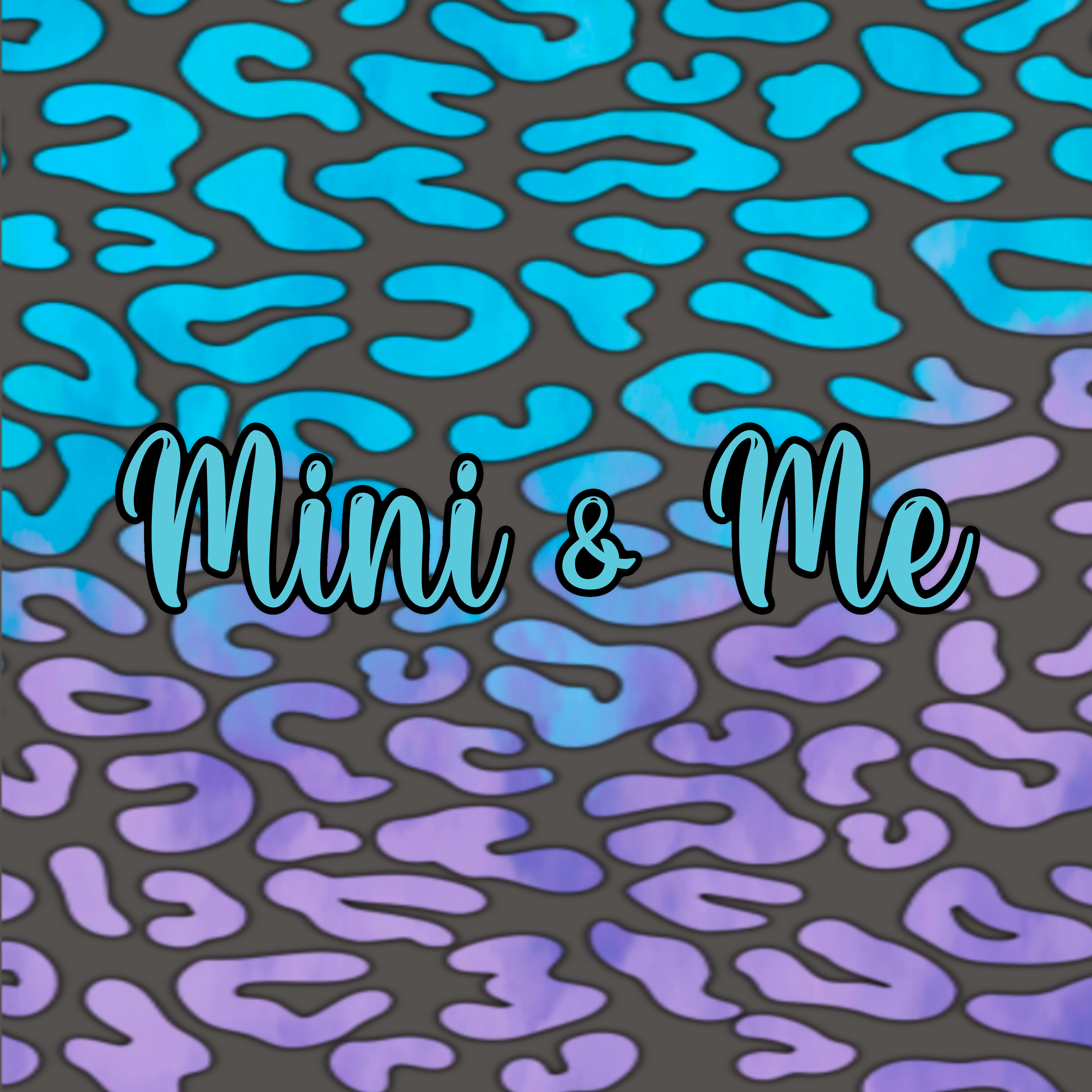 Mini & Me